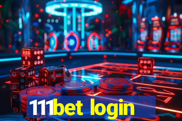 111bet login